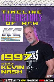Timeline: The History of WCW – 1997 – As Told By Kevin Nash film afişi