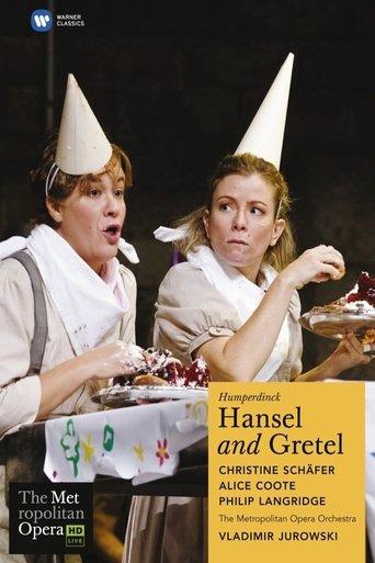 The Metropolitan Opera: Hansel and Gretel film afişi