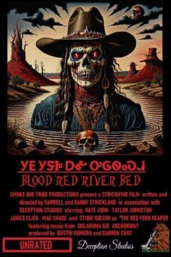 Blood Red River Bed film afişi
