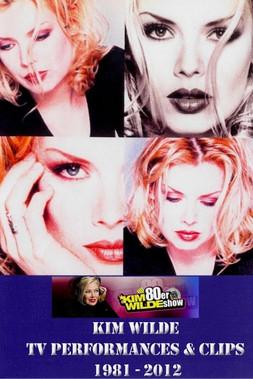 Kim Wilde TV performances & Clips 1981 - 2012 film afişi