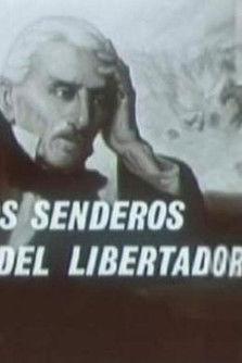 Por los senderos del libertador film afişi