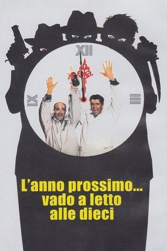 L'anno prossimo... vado a letto alle dieci film afişi