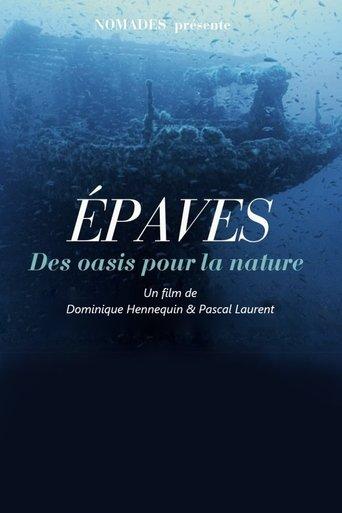 Épaves, des oasis pour la nature film afişi