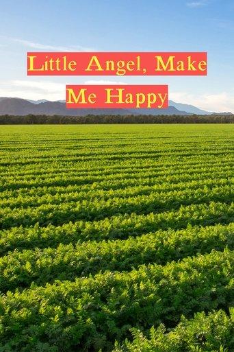 Little Angel, Make Me Happy film afişi