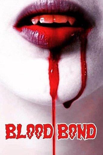 Blood Bond film afişi