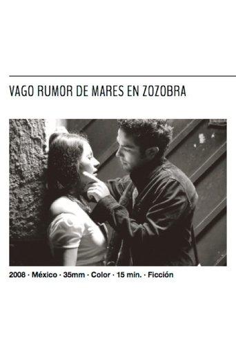 The Soft Rumor of Tumultuous Seas film afişi