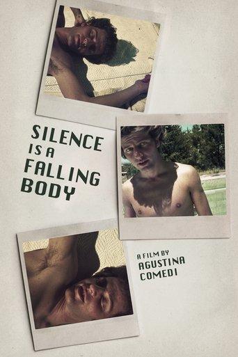 Silence Is a Falling Body film afişi
