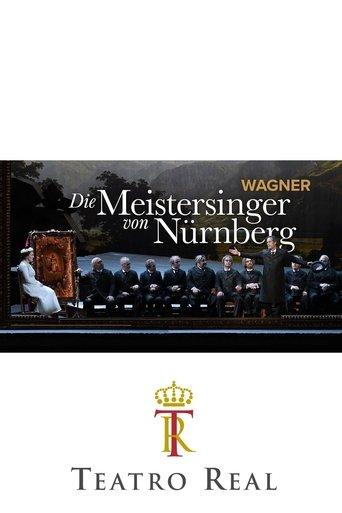 Die Meistersinger von Nürnberg - Teatro Real film afişi
