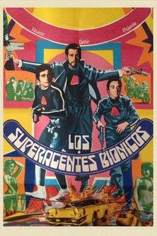 Los superagentes biónicos film afişi