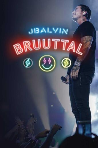 J Balvin Bruuttal film afişi