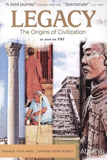 Legacy - The Origins of Civilization dizi afişi