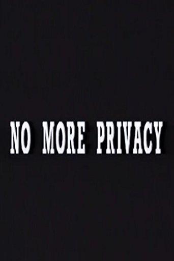 No More Privacy: All About You film afişi