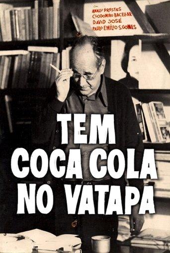 Tem Coca-Cola no Vatapá film afişi