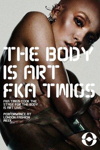 FKA twigs: THE BODY IS ART film afişi