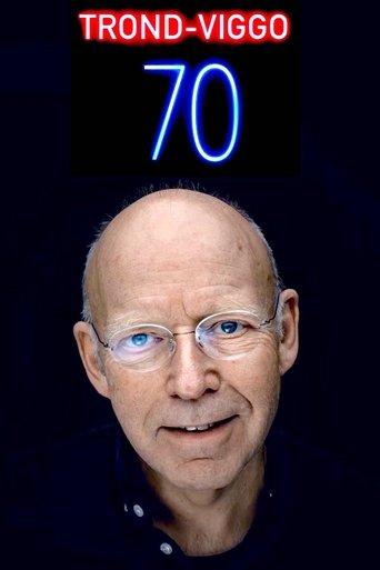 Trond-Viggo 70 Years film afişi