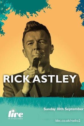 Rick Astley BBC Radio 2 Live In Hyde Park film afişi