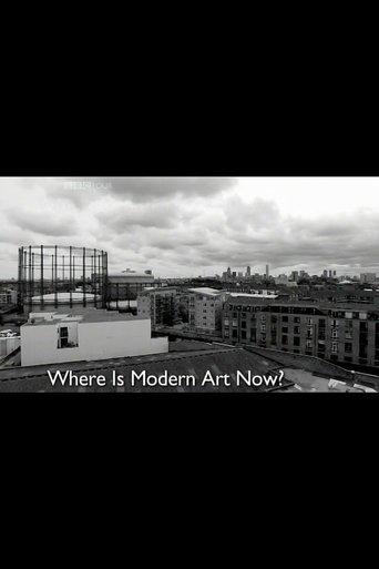 Where is Modern Art Now ? film afişi