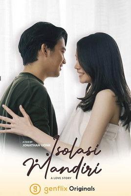 Isolasi Mandiri: A Love Story dizi afişi