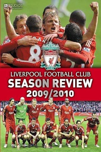 Liverpool F.C. - Official Season Review - 2009/10 film afişi
