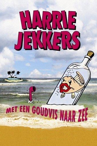 Harrie Jekkers: Met een Goudvis naar Zee film afişi