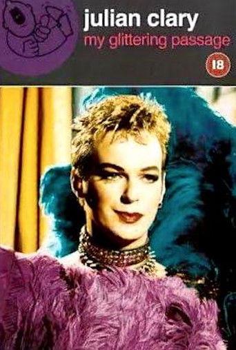 Julian Clary: My Glittering Passage film afişi