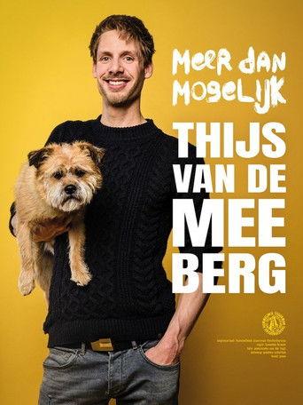 Thijs van de Meeberg: Meer dan Mogelijk film afişi