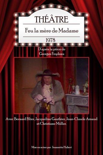 Feu la mère de Madame film afişi