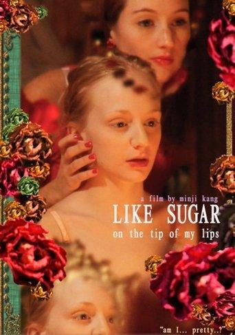 Like Sugar on the Tip of My Lips film afişi