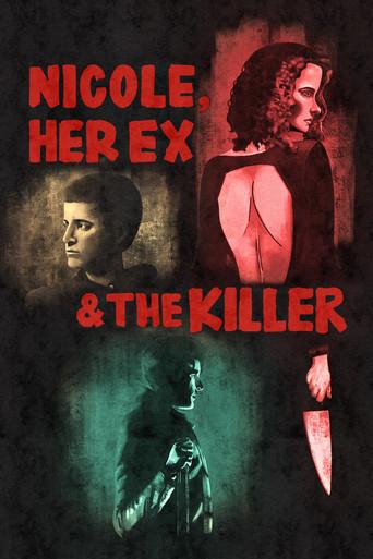 Nicole, Her Ex & the Killer film afişi