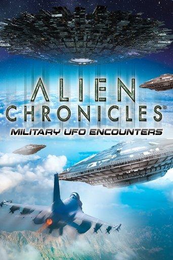 Alien Chronicles Military UFO Encounters film afişi