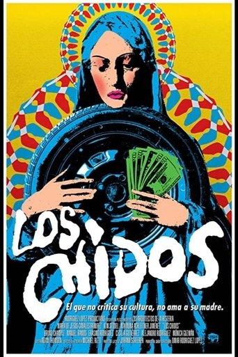 Los Chidos film afişi