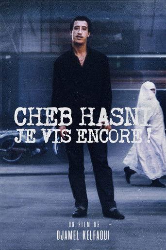 Cheb Hasni, Je vis encore ! film afişi
