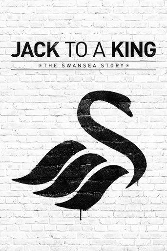 Jack to a King: The Swansea Story film afişi
