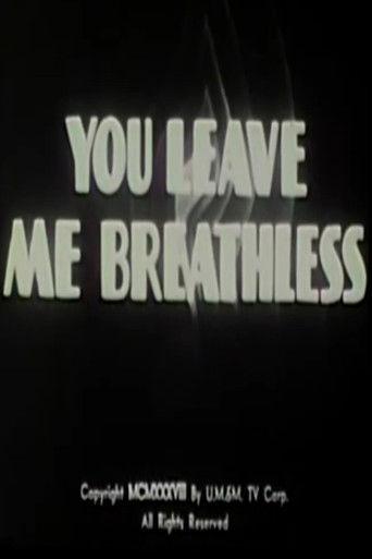 You Leave Me Breathless film afişi