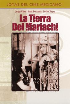 La tierra del mariachi film afişi