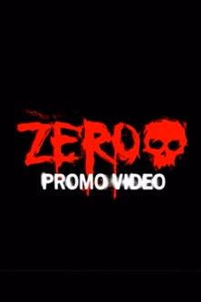 Zero - Promo Video film afişi