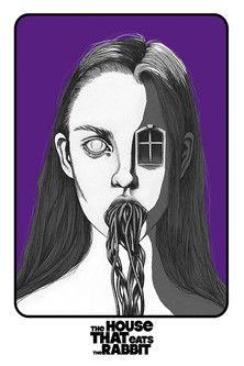 The House That Eats the Rabbit film afişi