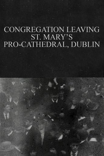 Congregation Leaving St. Mary's Pro-Cathedral, Dublin film afişi
