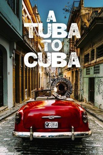 A Tuba To Cuba film afişi