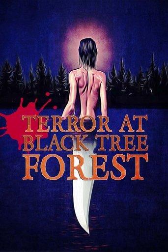 Terror at Black Tree Forest film afişi