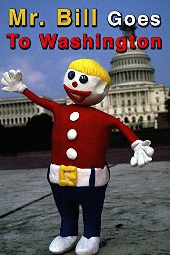 Mr. Bill Goes to Washington film afişi
