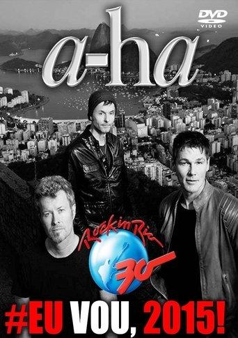 a-ha | Rock in Rio 2015 film afişi