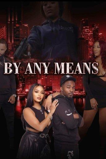 By Any Means film afişi