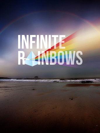 Infinite Rainbows film afişi