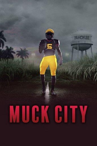 4th and Forever: Muck City dizi afişi