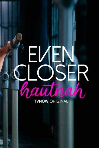 Even Closer dizi afişi