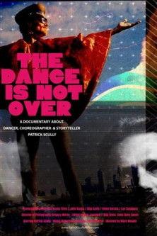 The Dance Is Not Over film afişi
