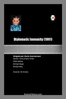 Diplomatic Immunity film afişi