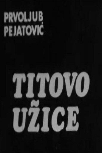 Tito's Užice film afişi