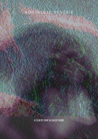 Nostalgic Reverie film afişi